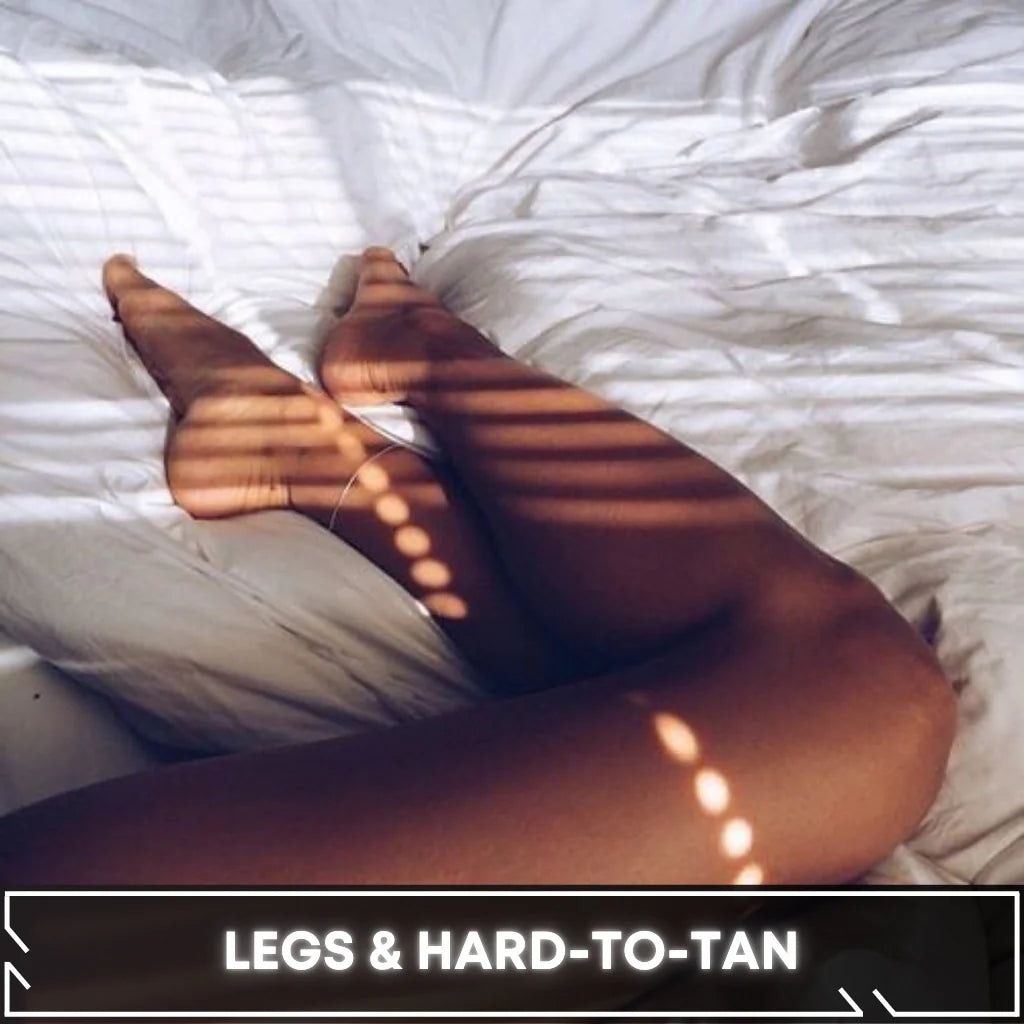 Legs & Hard-to-Tan